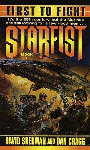 [Starfist 01] • First to Fight